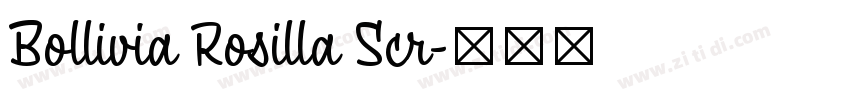 Bollivia Rosilla Scr字体转换